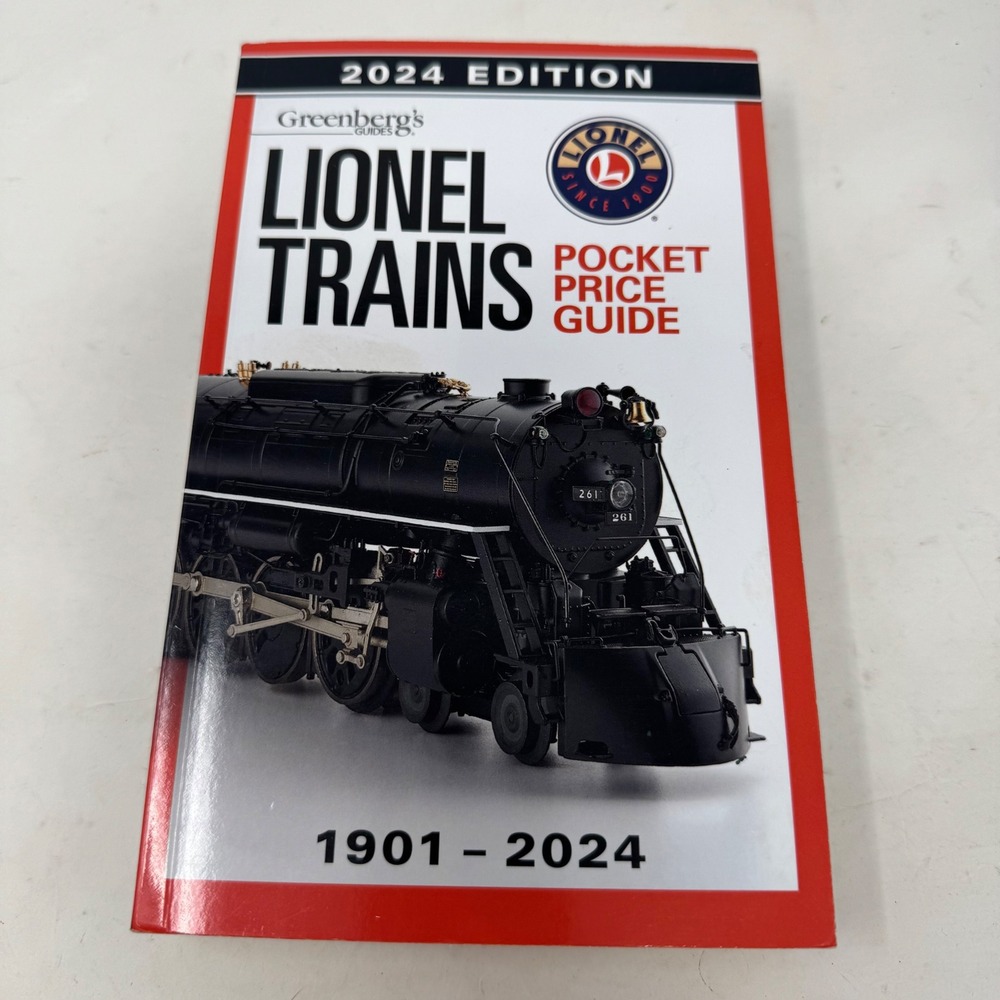 Greenberg's Lionel Trains Pocket Price Guide 2024 43rd Edition 1901-2024